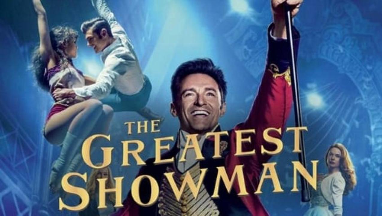 مشاهدة فيلم The Greatest Showman 2017 مترجم 