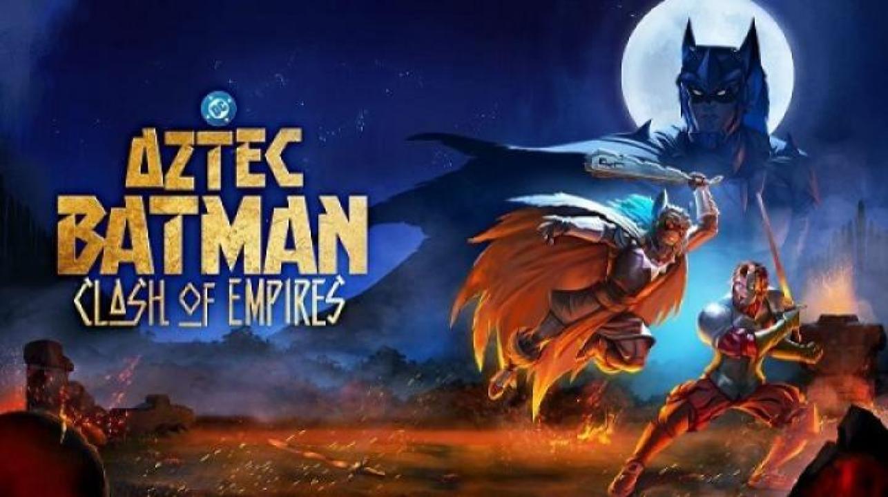 مشاهدة فيلم Aztec Batman Clash of Empires 2025 مترجم 