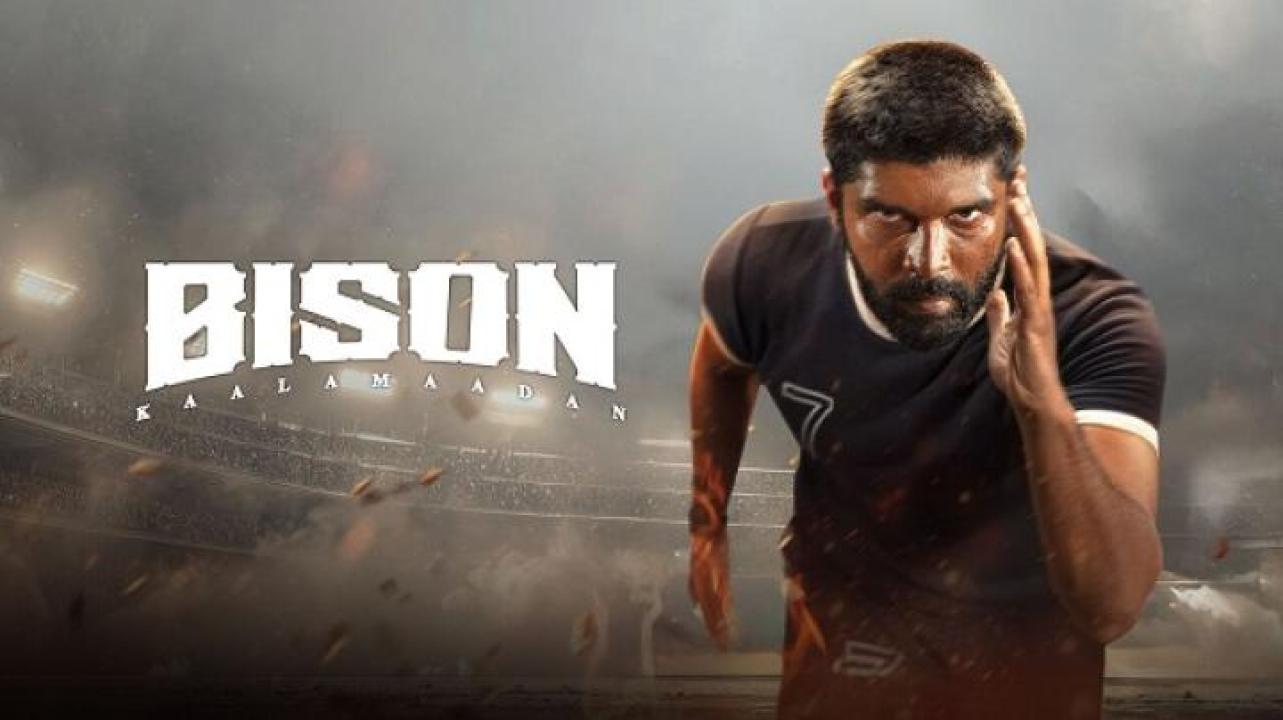 مشاهدة فيلم Bison Kaalamaadan 2025 مترجم 