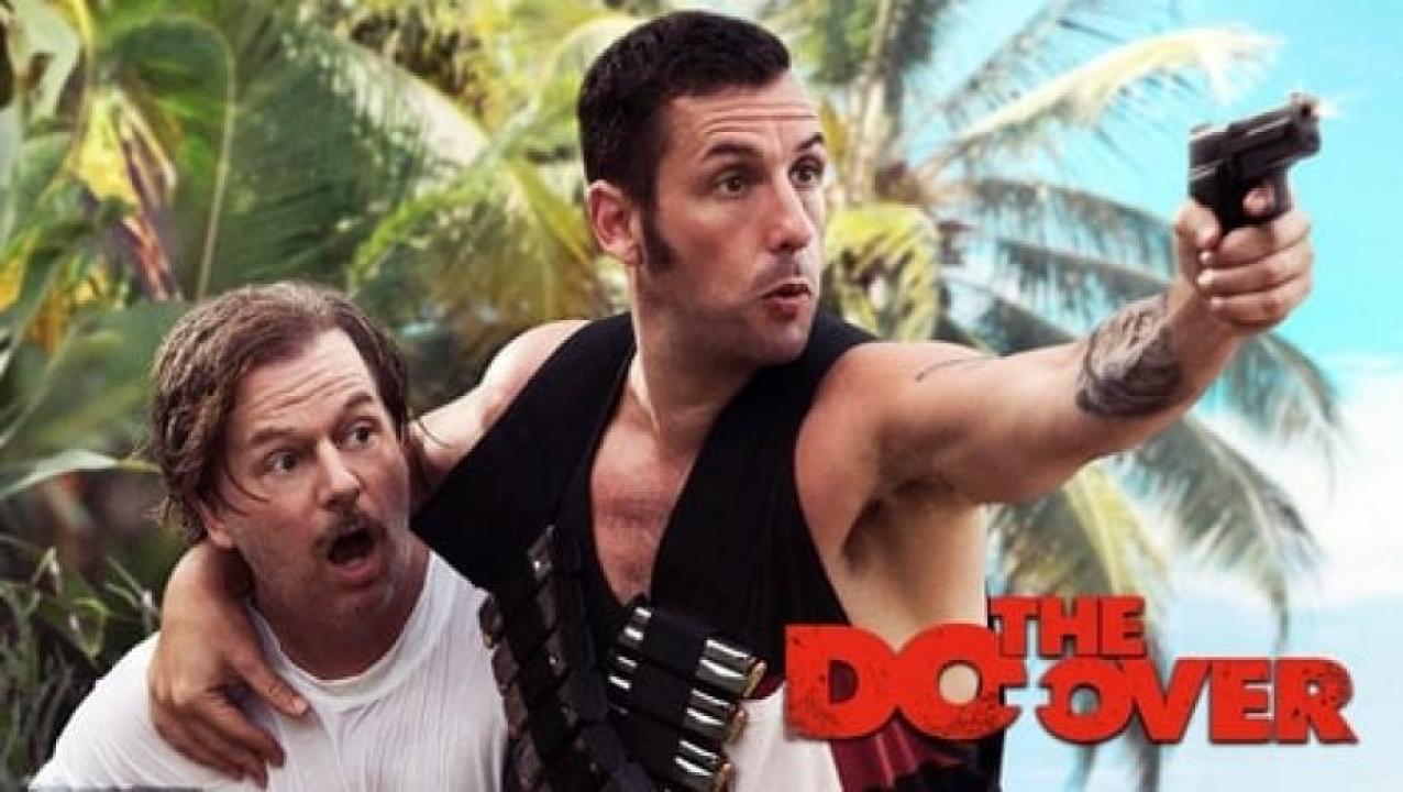 مشاهدة فيلم The Do Over 2016 مترجم 