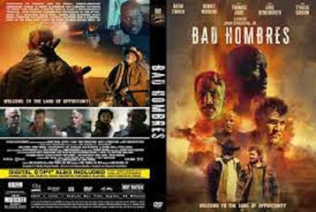 مشاهدة فيلم Bad Hombres 2023 مترجم 