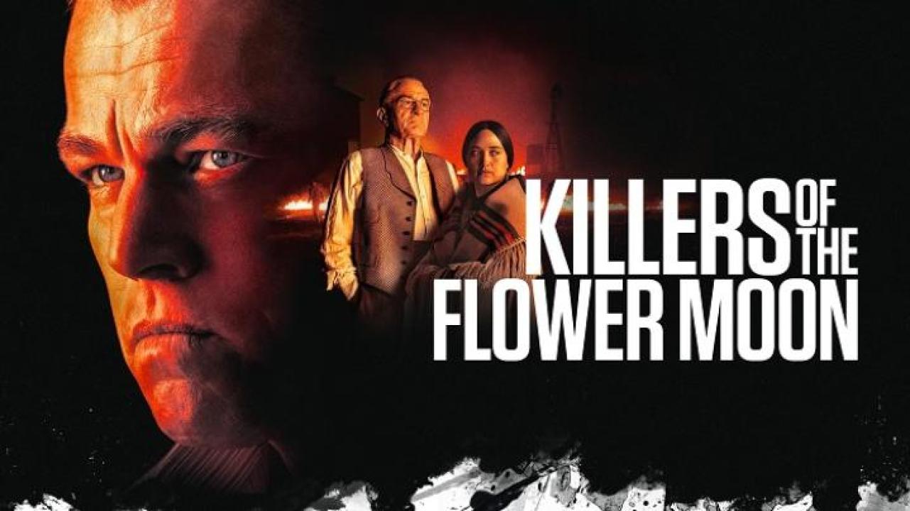مشاهدة فيلم Killers of the Flower Moon 2023 مترجم 