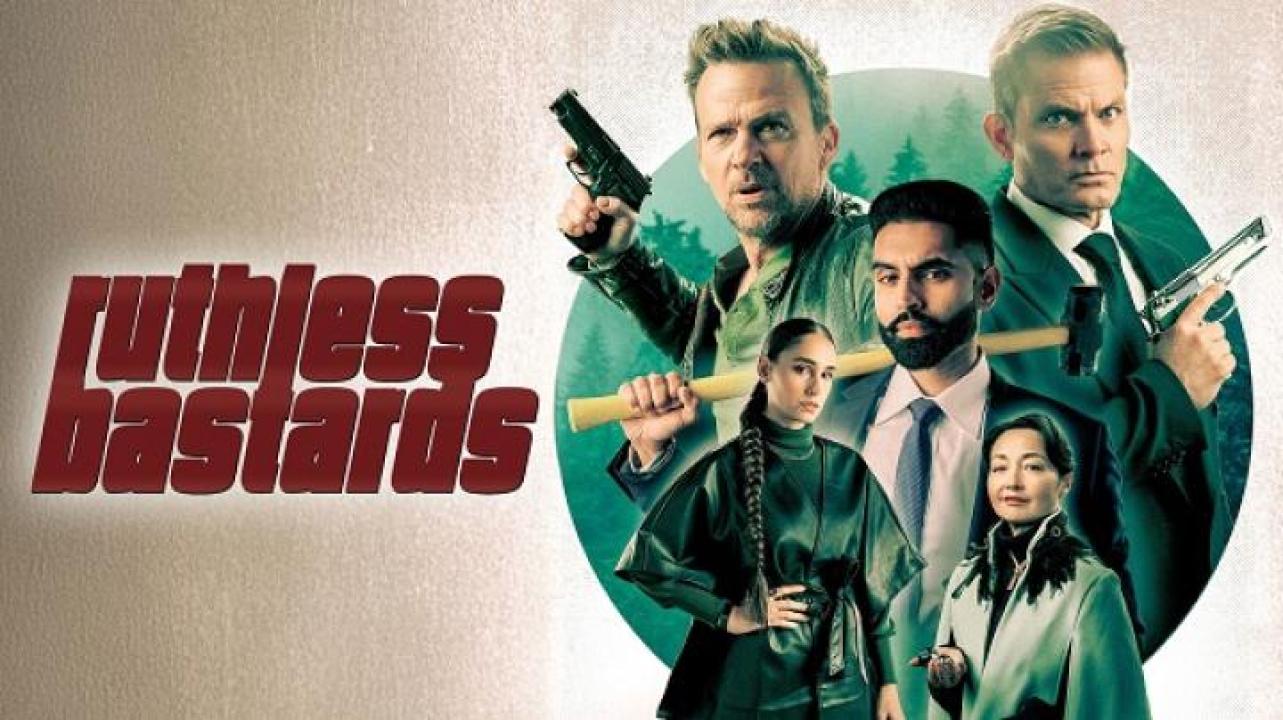 مشاهدة فيلم Ruthless Bastards 2025 مترجم 