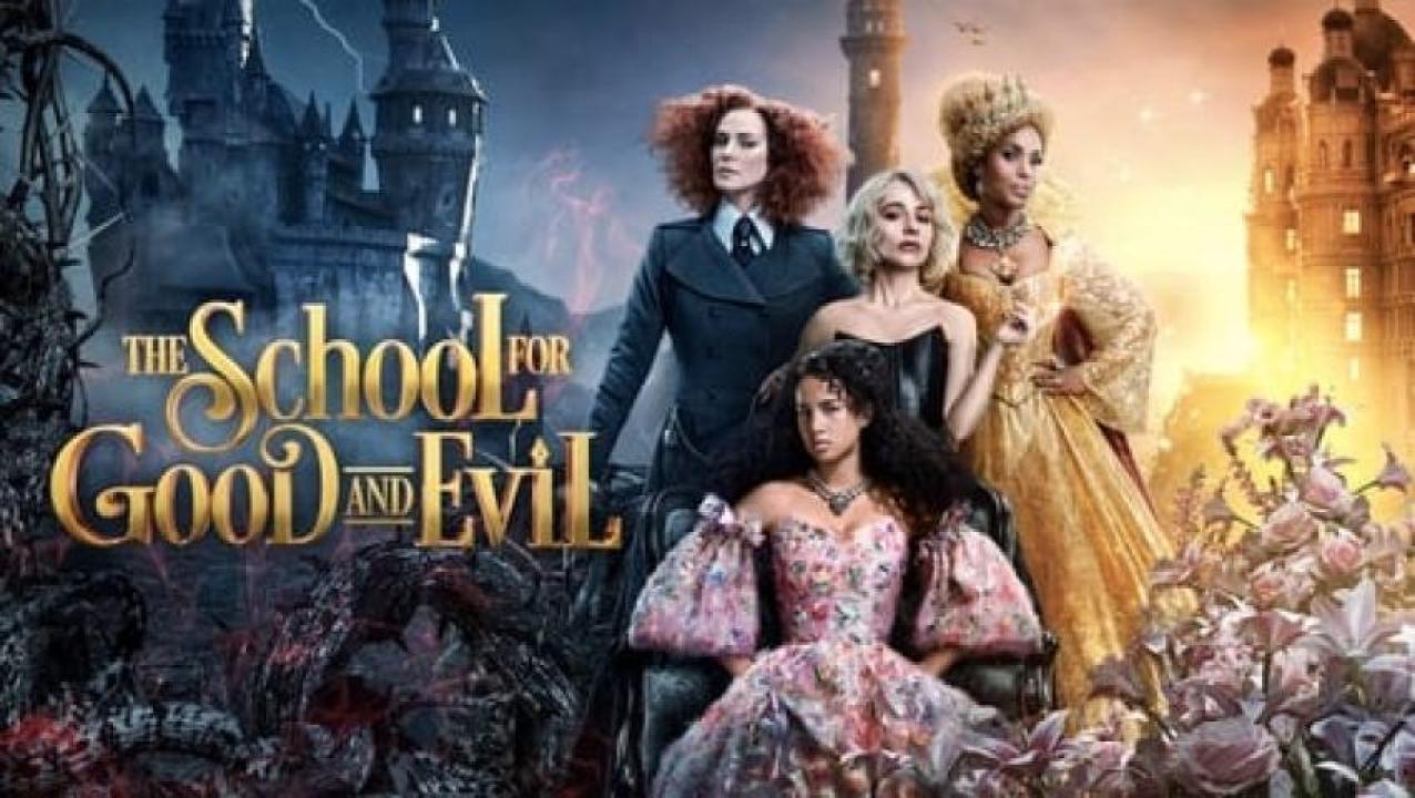 مشاهدة فيلم The School for Good and Evil 2022 مترجم 